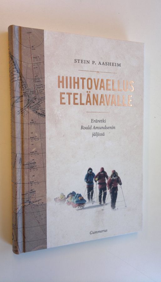 Stein P. Aasheim : Hiihtovaellus etelänavalle : eräretki Roald Amundsenin jäljissä
