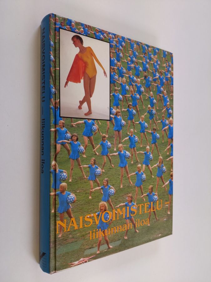 Päivi Koskela : Naisvoimistelu : liikunnan iloa