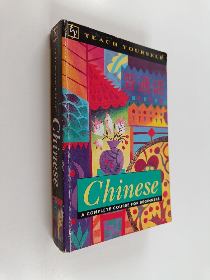 Elizabeth Scurfield : Chinese - A complete course for beginners
