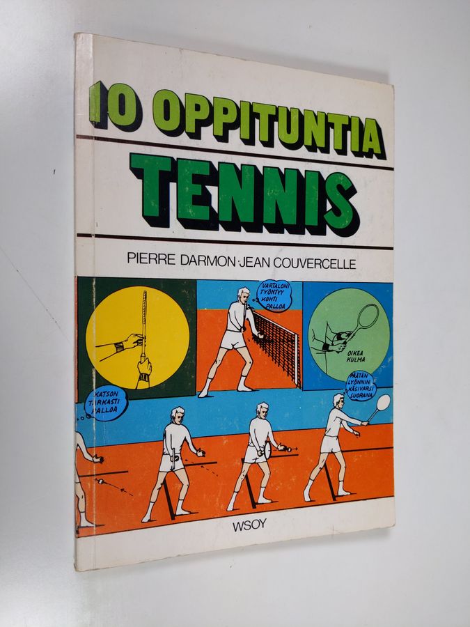 Pierre Darmon : Tennis - 10 oppintuntia