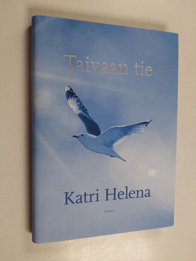 Katri Helena Kalaoja : Taivaan tie