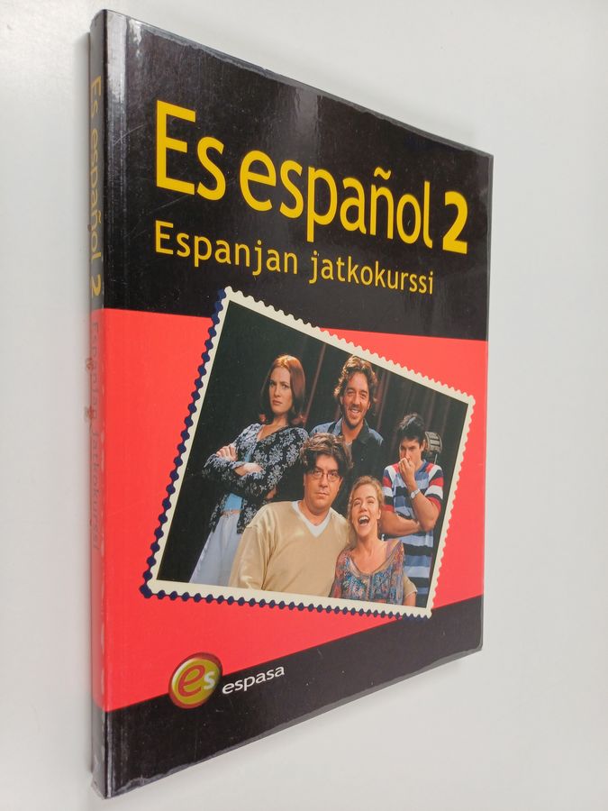 Es espanol 2 : Espanjan jatkokurssi