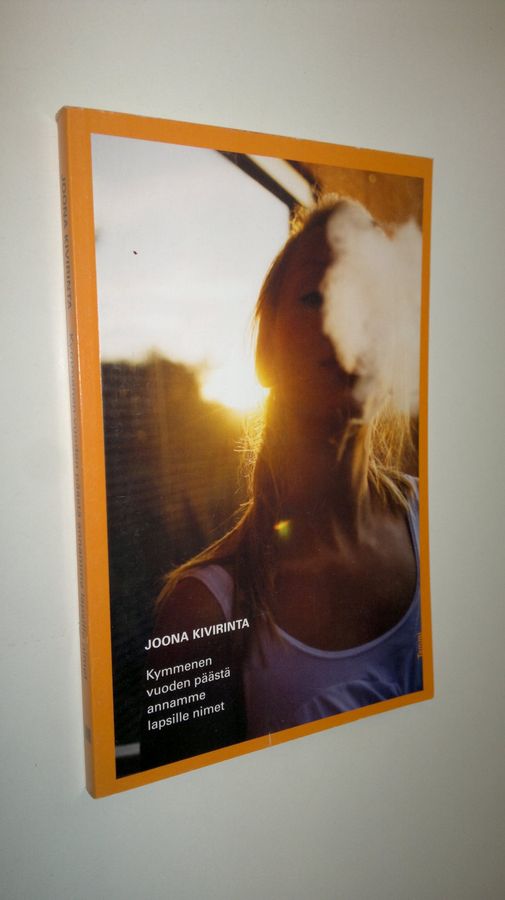 Joona Kivirinta : Kymmenen vuoden päästä annamme lapsille nimet