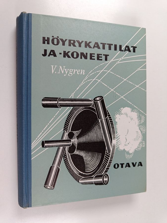 V. Nygren : Höyrykattilat ja -koneet