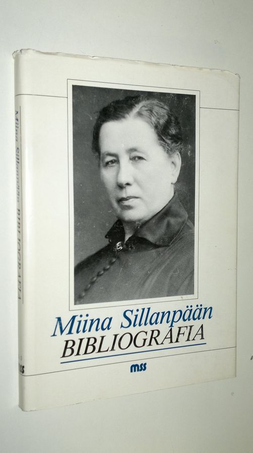 Outi Piiroinen-Backman : Miina Sillanpään bibliografia