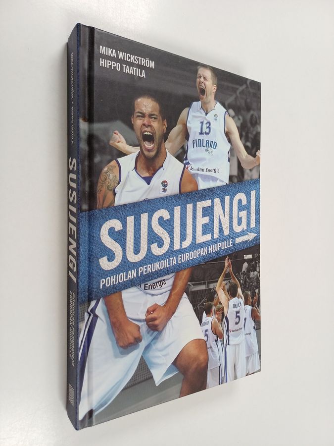 Mika Wickström & Hippo Taatila : Susijengi : Pohjolan perukoilta Euroopan huipulle (numeroitu)