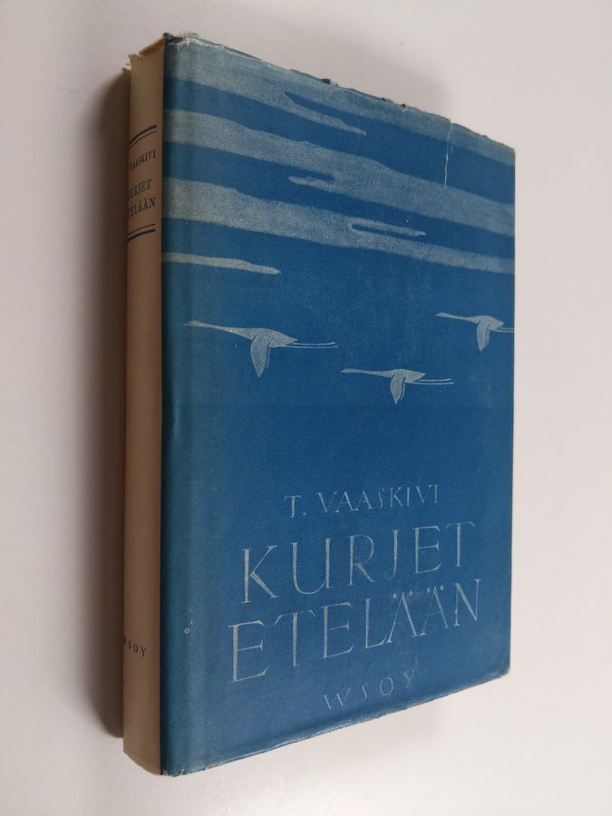 T. Vaaskivi : Kurjet etelään : matkakuvia