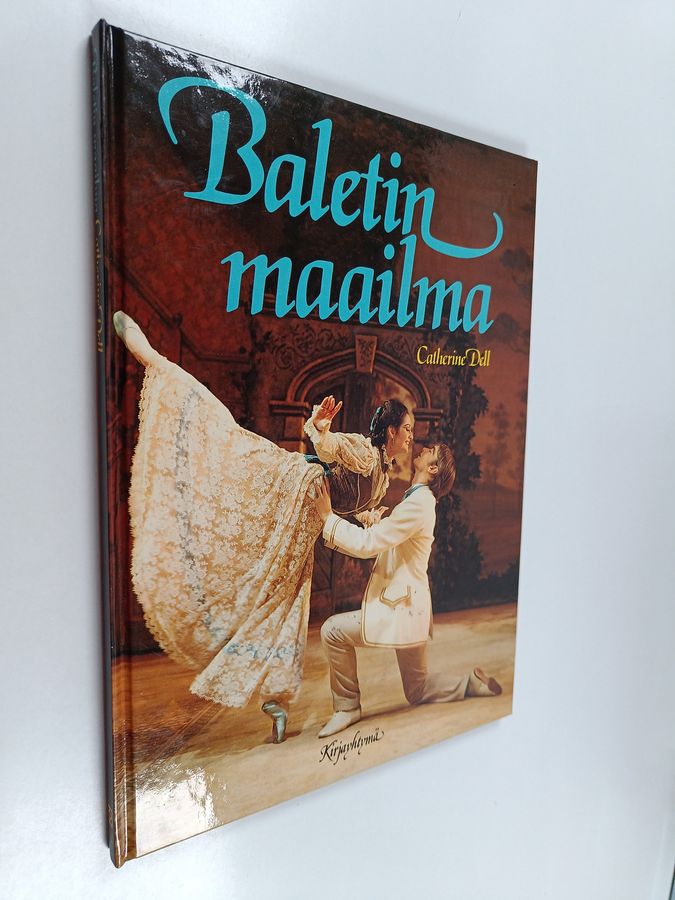 Catherine Dell : Baletin maailma