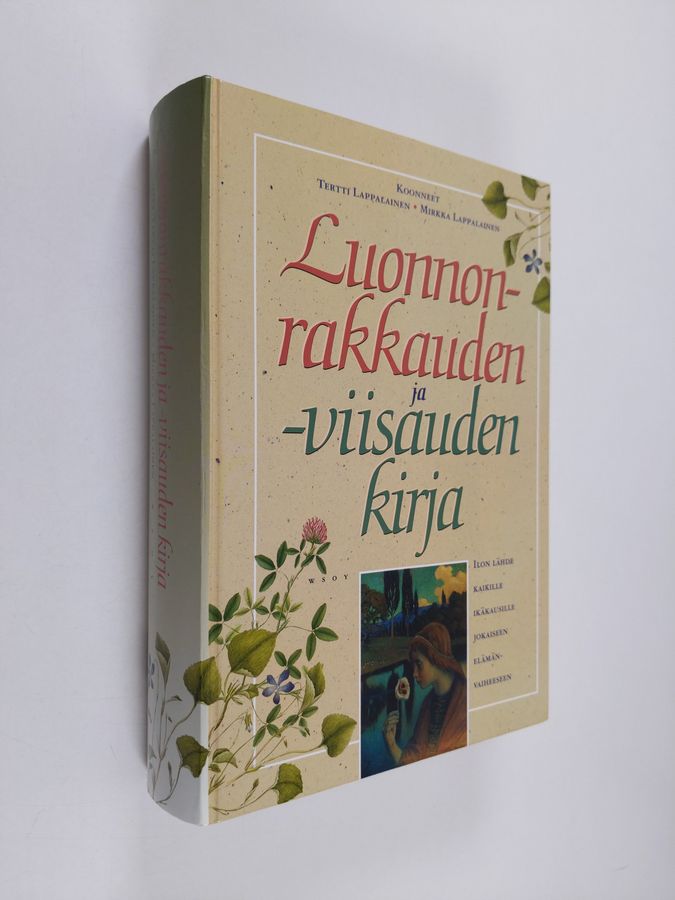koonneet Tertti ym. Lappalainen : Luonnonrakkauden ja -viisauden kirja