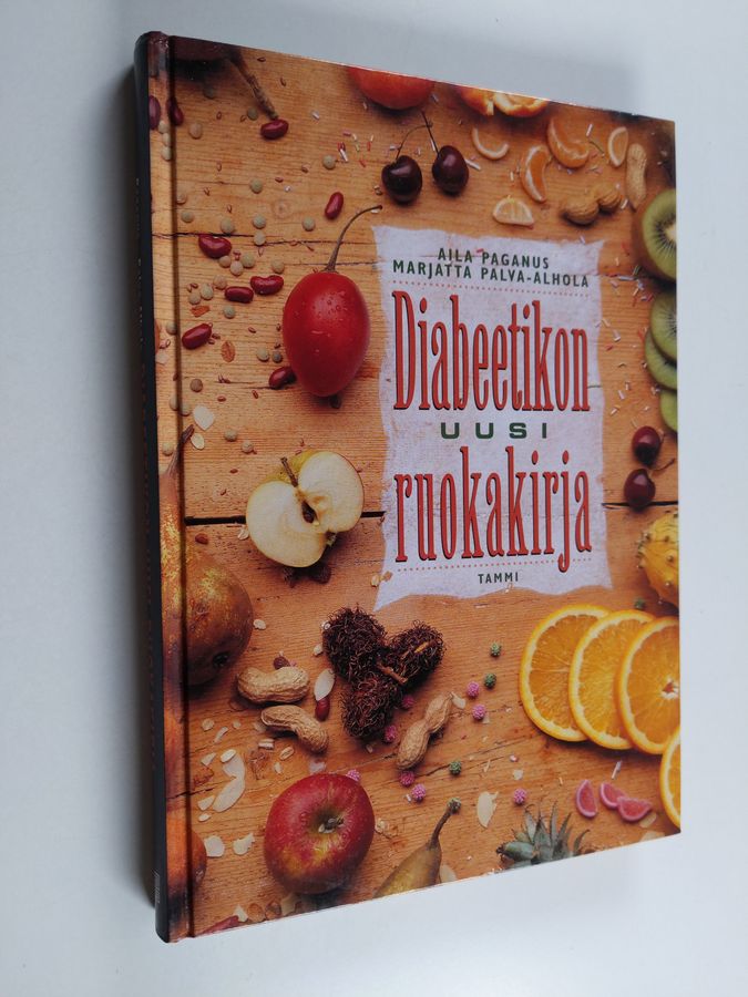 Aila Paganus : Diabeetikon uusi ruokakirja