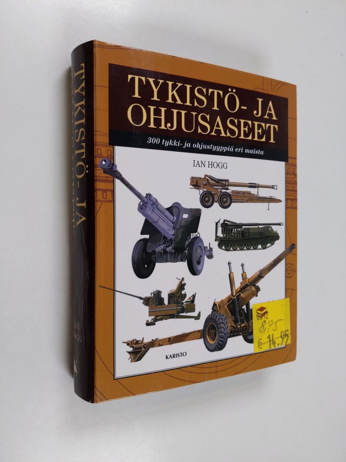 Ian Hogg : Tykistö- ja ohjusaseet
