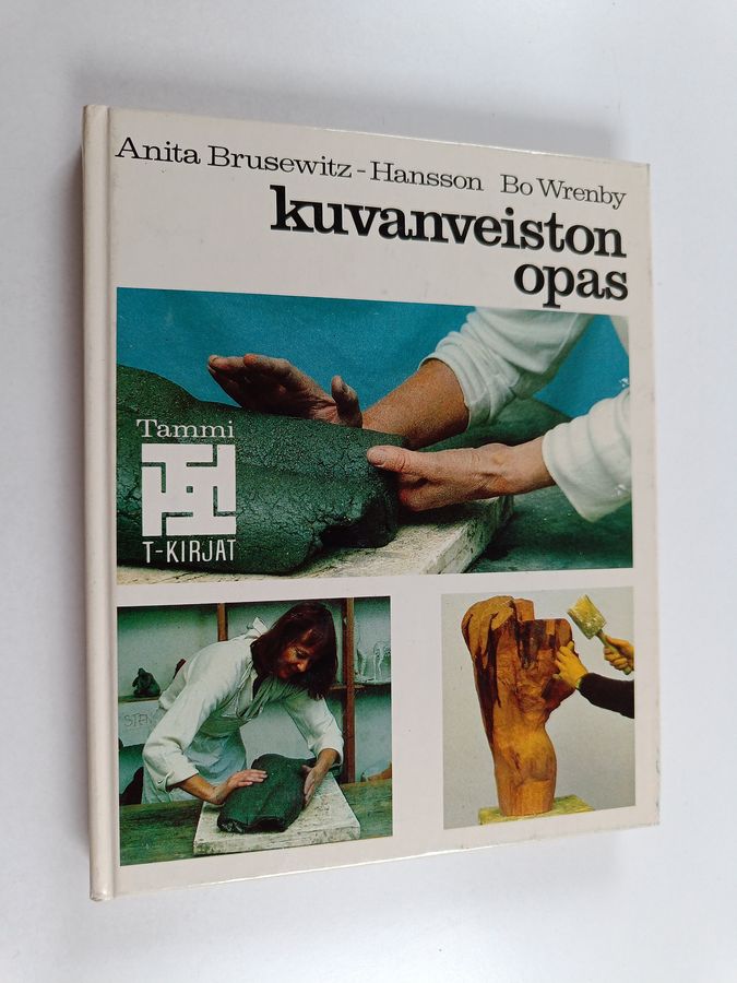 Anita Brusewitz-Hansson : Kuvanveiston opas