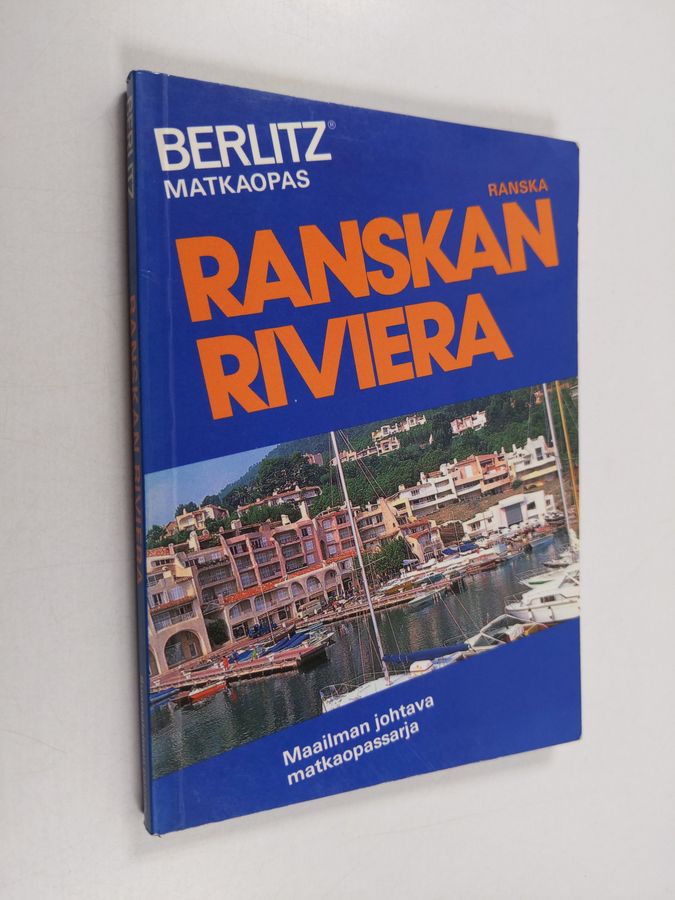 Kustannusliike (toim.) Berlitz : Ranskan Riviera