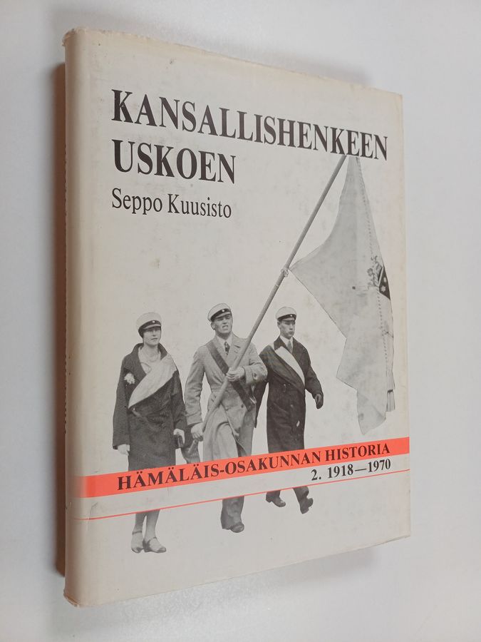 Seppo Kuusisto : Kansallishenkeen uskoen 2
