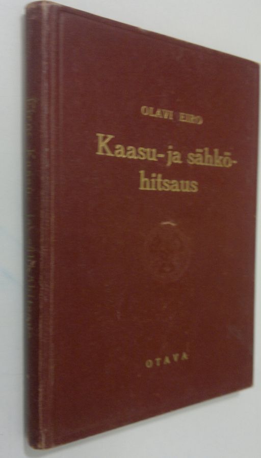 Olavi Eiro : Kaasu- ja sähköhitsaus