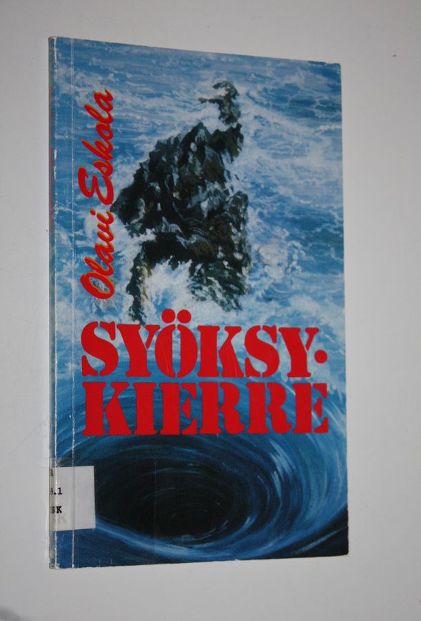 Olavi Eskola : Syöksykierre