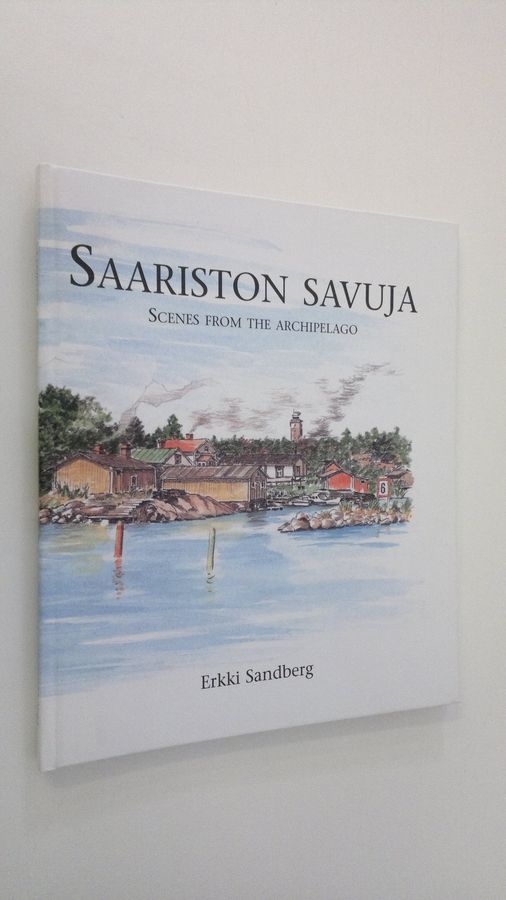 Erkki Sandberg : Saariston savuja
