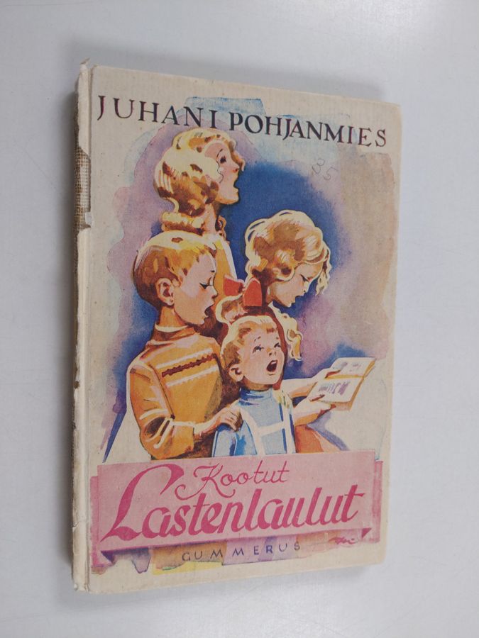 Juhani Pohjanmies : Kootut lastenlaulut
