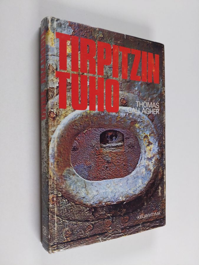 Thomas Gallagher : Tirpitzin tuho