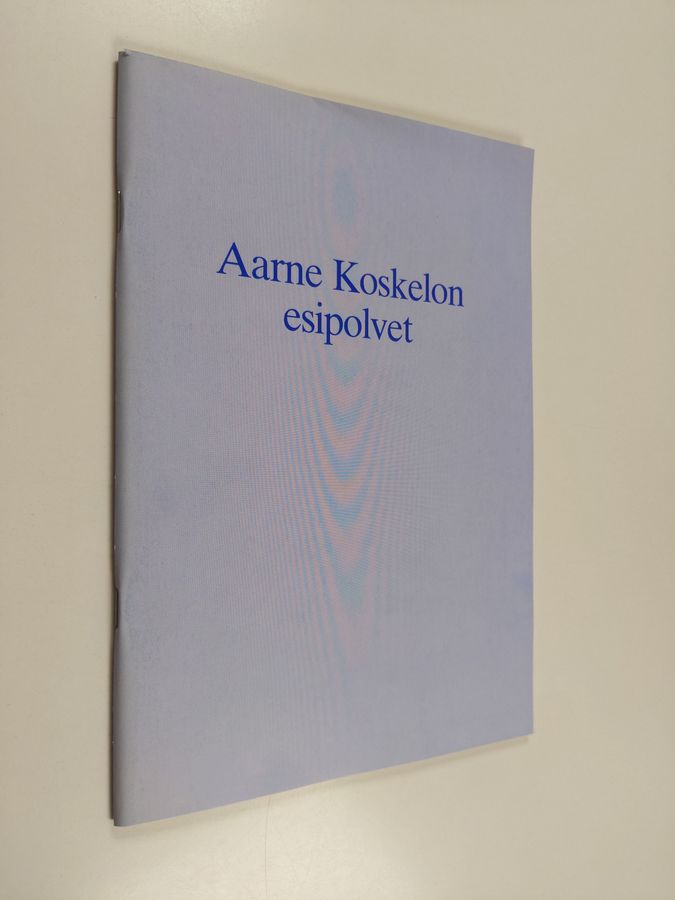 Terhi Nallinmaa-Luoto : Aarne Koskelon esipolvet