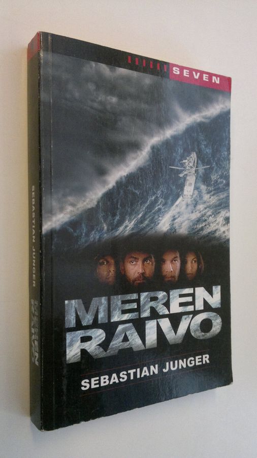 Sebastian Junger : Meren raivo