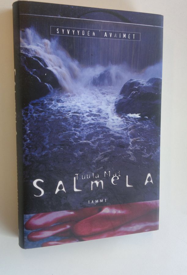 Tuula Mai Salmela : Syvyyden avaimet