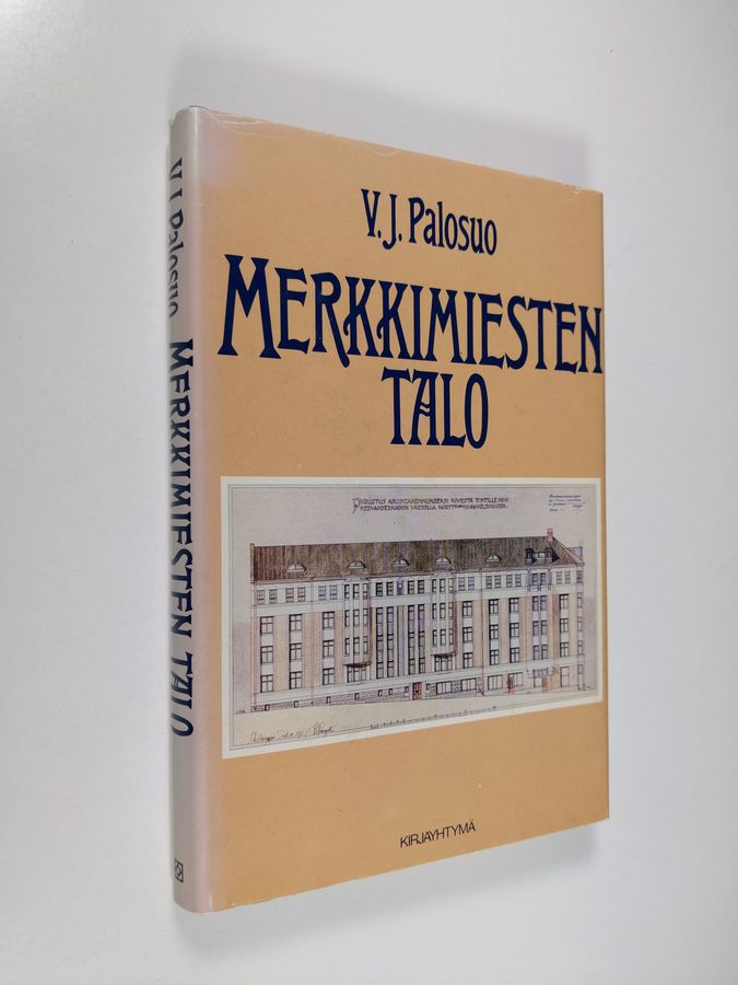 V. J. Palosuo : Merkkimiesten talo : historiikki talosta jossa asuivat Hannes Gebhard, Lauri Ingman, J. K. Paasikivi ja monet muut vaikuttajat