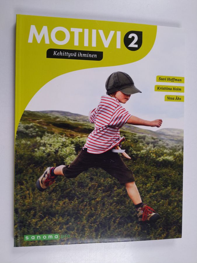Alexander Degerman : Motiivi 2 - Kehittyvä ihminen