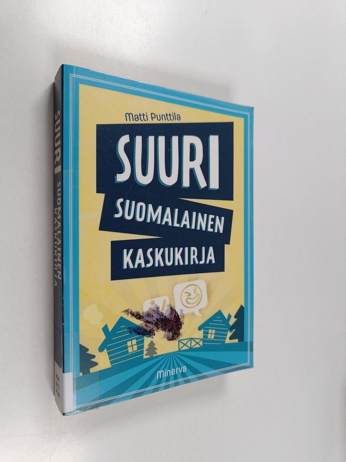 Matti Punttila : Suuri suomalainen kaskukirja