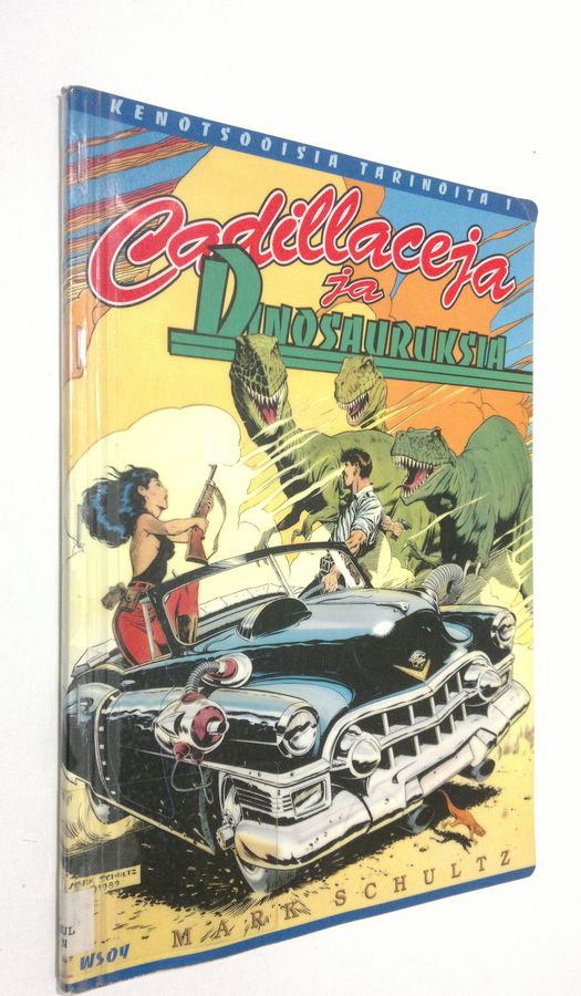 Mark Schultz : Cadillaceja ja dinosauruksia