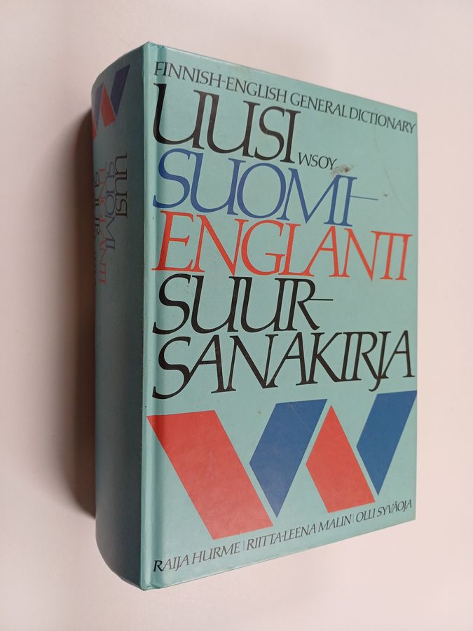 Raija Hurme & Olli Syväoja ym. : Uusi suomi - englanti suursanakirja