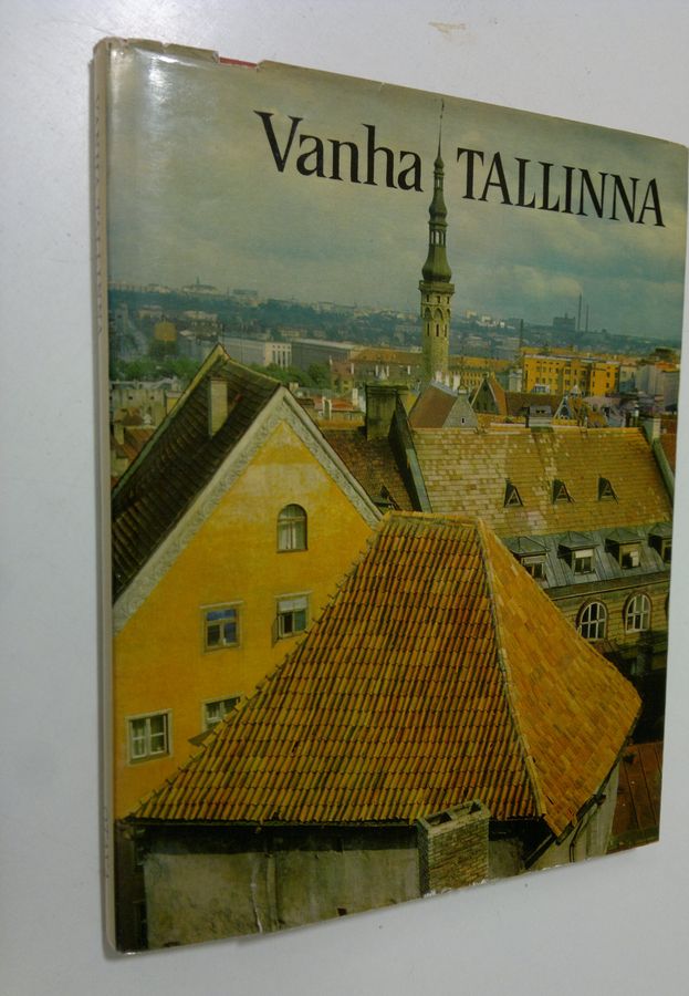 Erika Nivanka : Vanha Tallinna