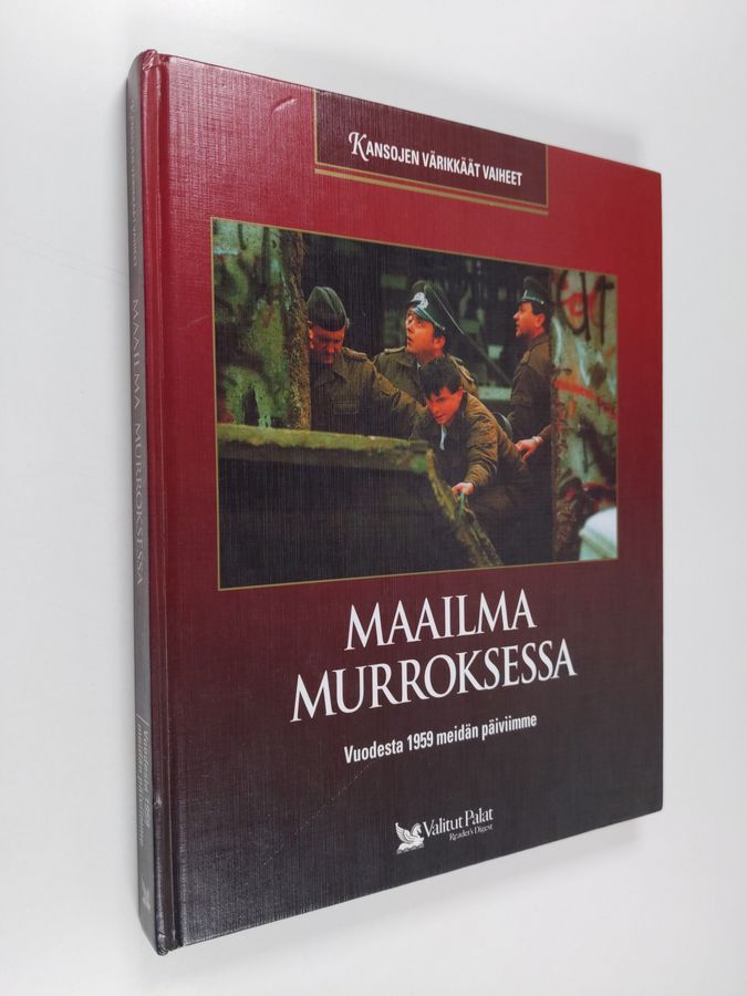 Maailma murroksessa : vuodesta 1959 meidän päiviimme