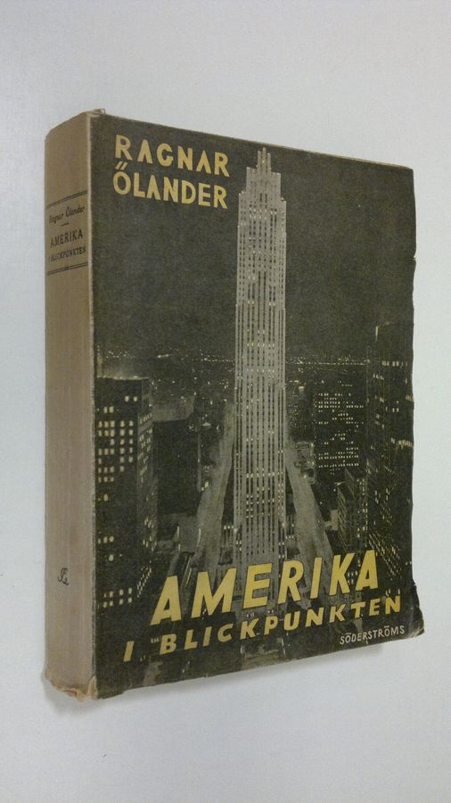 Ragnar Ölander : Amerika i blickpunkten