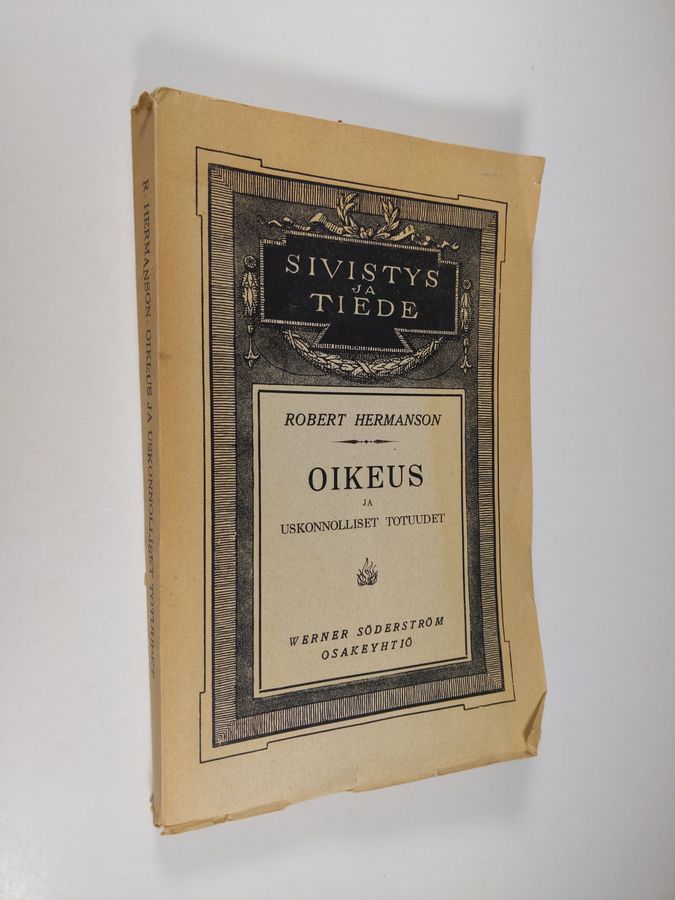 Robert Hermanson : Oikeus ja uskonnolliset totuudet : Olaus-Petri luennot