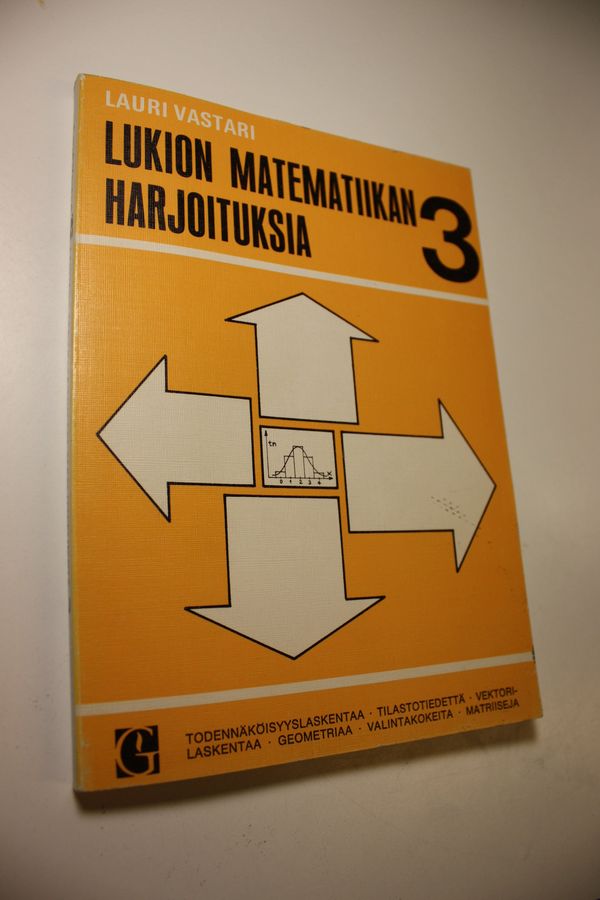Lauri Vastari : Lukion matematiikan harjoituksia 3