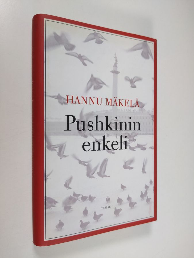 Hannu Mäkelä : Pushkinin enkeli (lukematon)