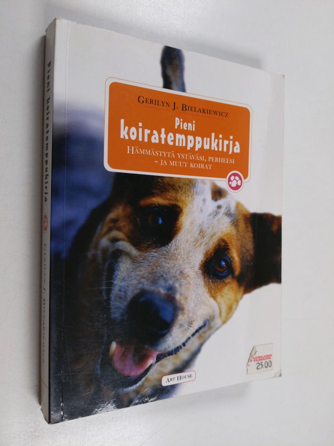 Gerilyn J. Bielakiewicz : Pieni koiratemppukirja : hämmästytä ystäväsi, perheesi - ja muut koirat!