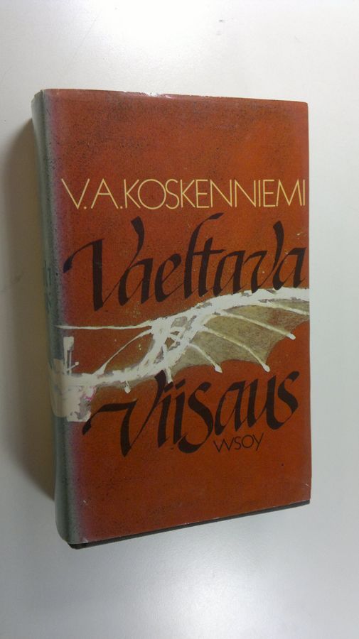 V. A. (toim.) Koskenniemi : Vaeltava viisaus : aforismeja ja ajatelmia vuosituhansien varrelta