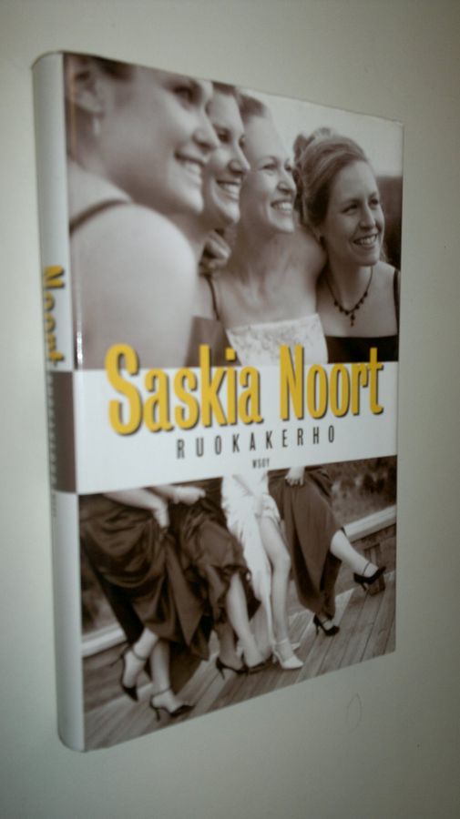 Saskia Noort : Ruokakerho