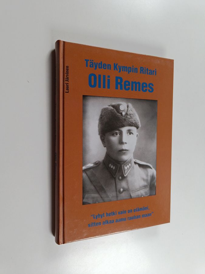 Lauri Järvinen : Täyden kympin ritari, Olli Remes (signeerattu, tekijän omiste)