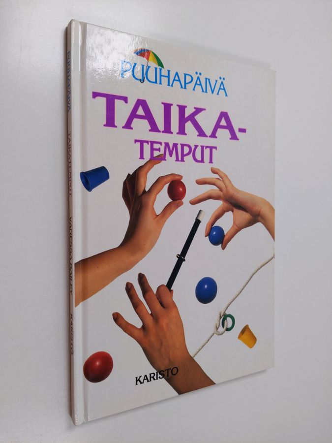 Vanessa Bailey : Taikatemput