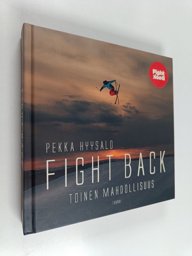 Pekka Hyysalo : Fight back : toinen mahdollisuus