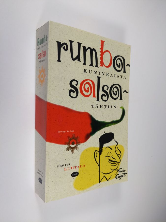 Pertti Luhtala : Rumbakuninkaista salsatähtiin