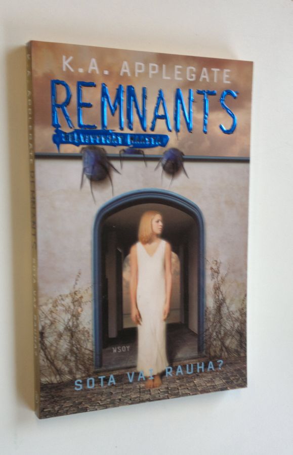 Katherine Applegate : Sota vai rauha