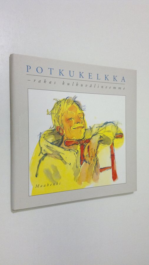 Kari A. (toim.) Nurmela : Potkukelkka : rakas kulkuvälineemme