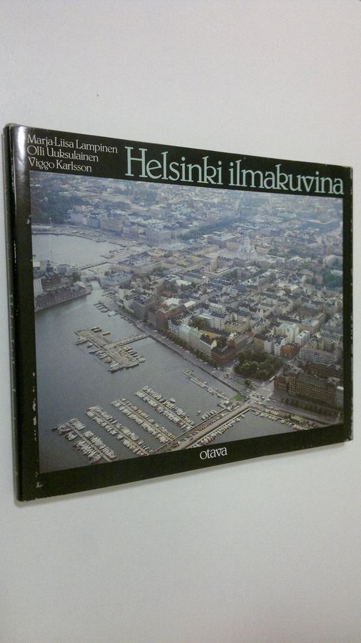 Marja-Liisa Rönkkö : Helsinki ilmakuvina