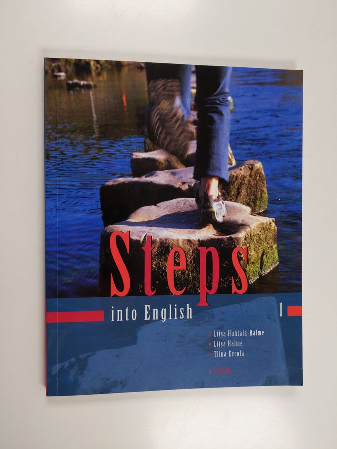 Liisa Huhtala-Halme : Steps into English 1