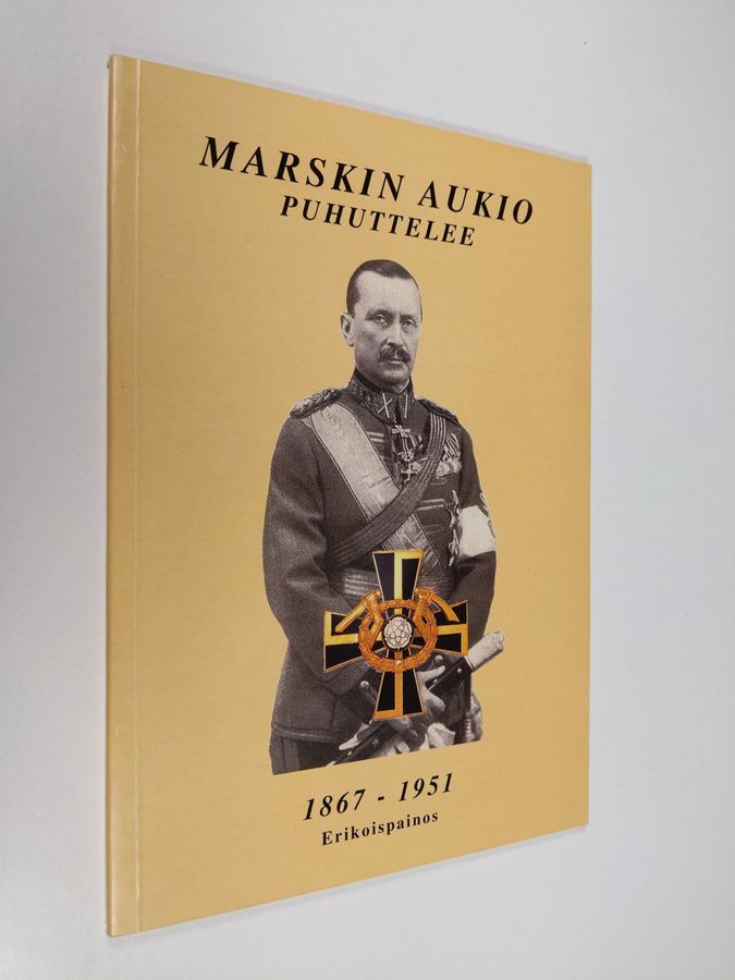 Marskin aukio puhuttelee : (1867 - 1951)