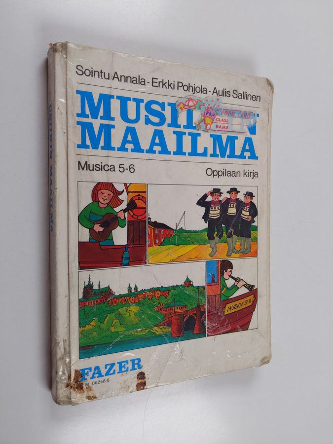 Aulis ym. Sallinen : Musica 5-6, Musiikin maailma : peruskoulun viidennen ja kuudennen luokan musiikin oppikirja : oppilaan kirja